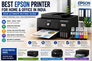 Best Epson Printer for Home & Office in India (2026 Ultimate Buying Guide)
